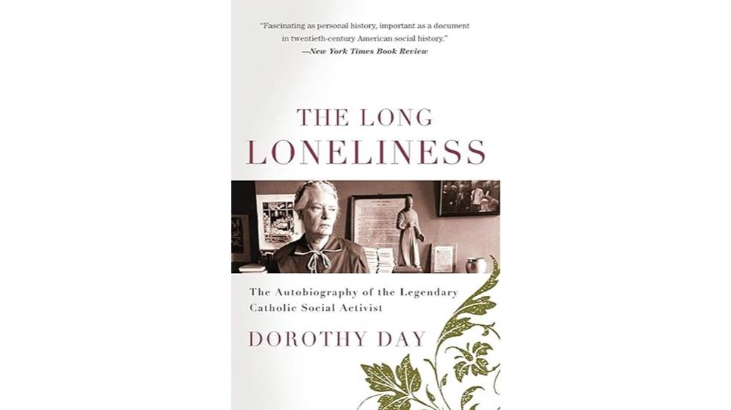 catholic social activism autobiography