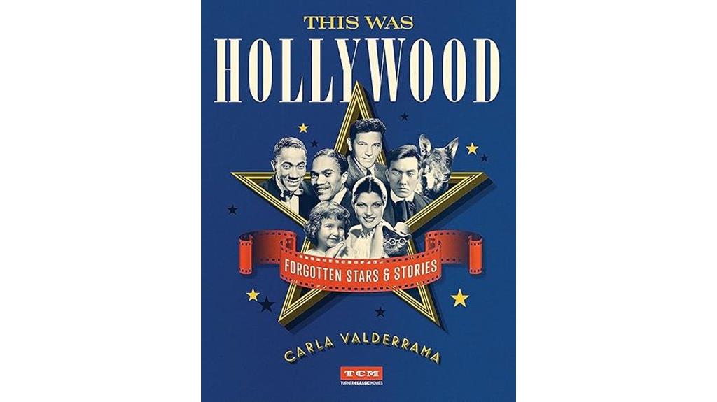 hollywood s forgotten stars