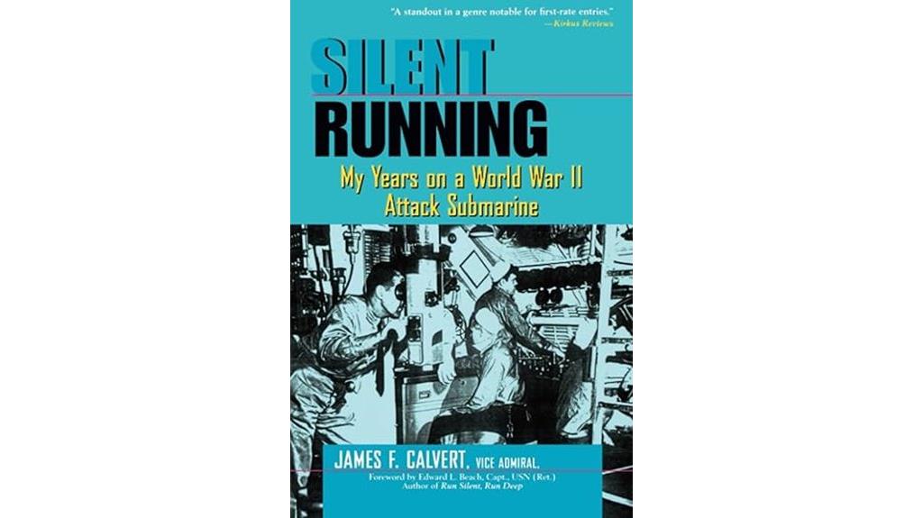 submarine warfare memoir experience