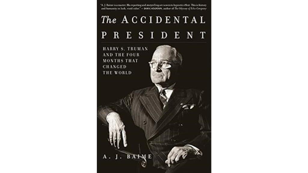 harry truman s unexpected leadership