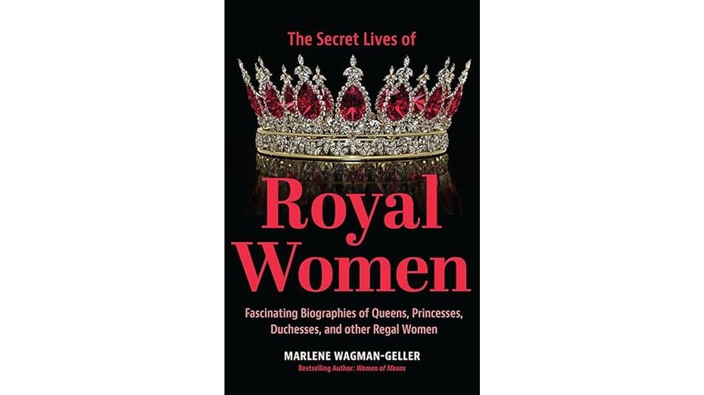 royal women s hidden stories