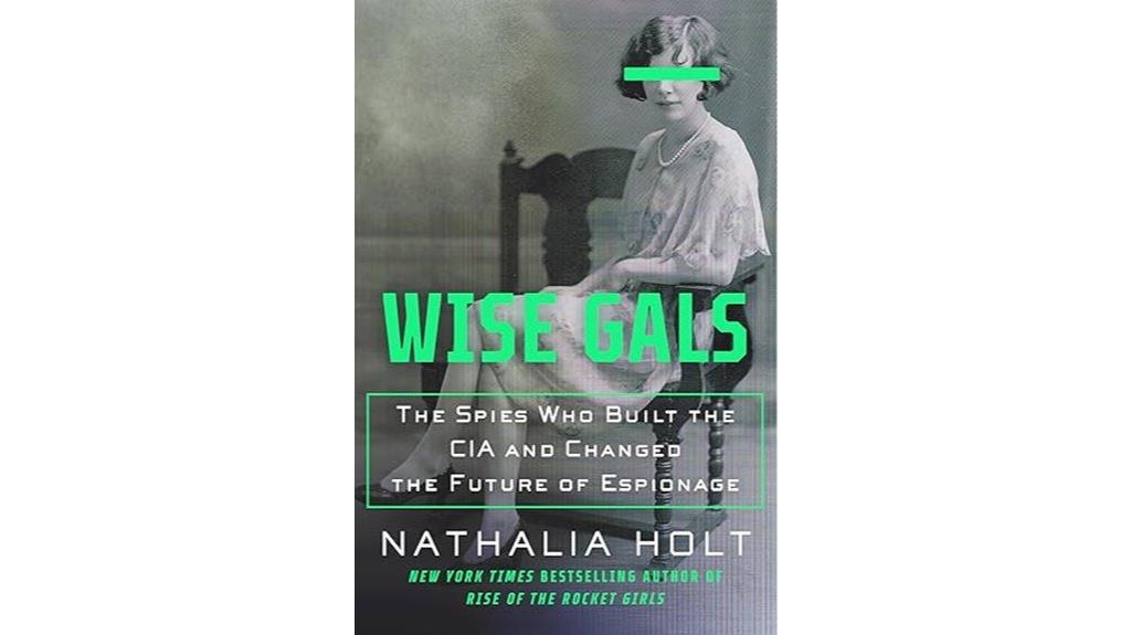 women shaping espionage history