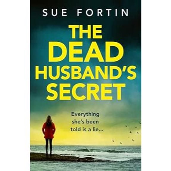 The Dead Husband’s Secret: Psychological Thriller with Twists